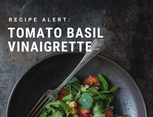 Recipe: Tomato Basil Vinaigrette