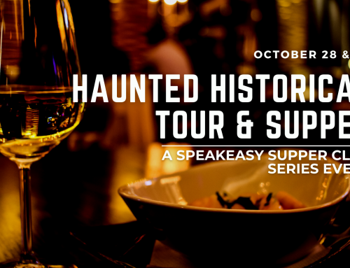 Haunted Historical Tour & Supper Club