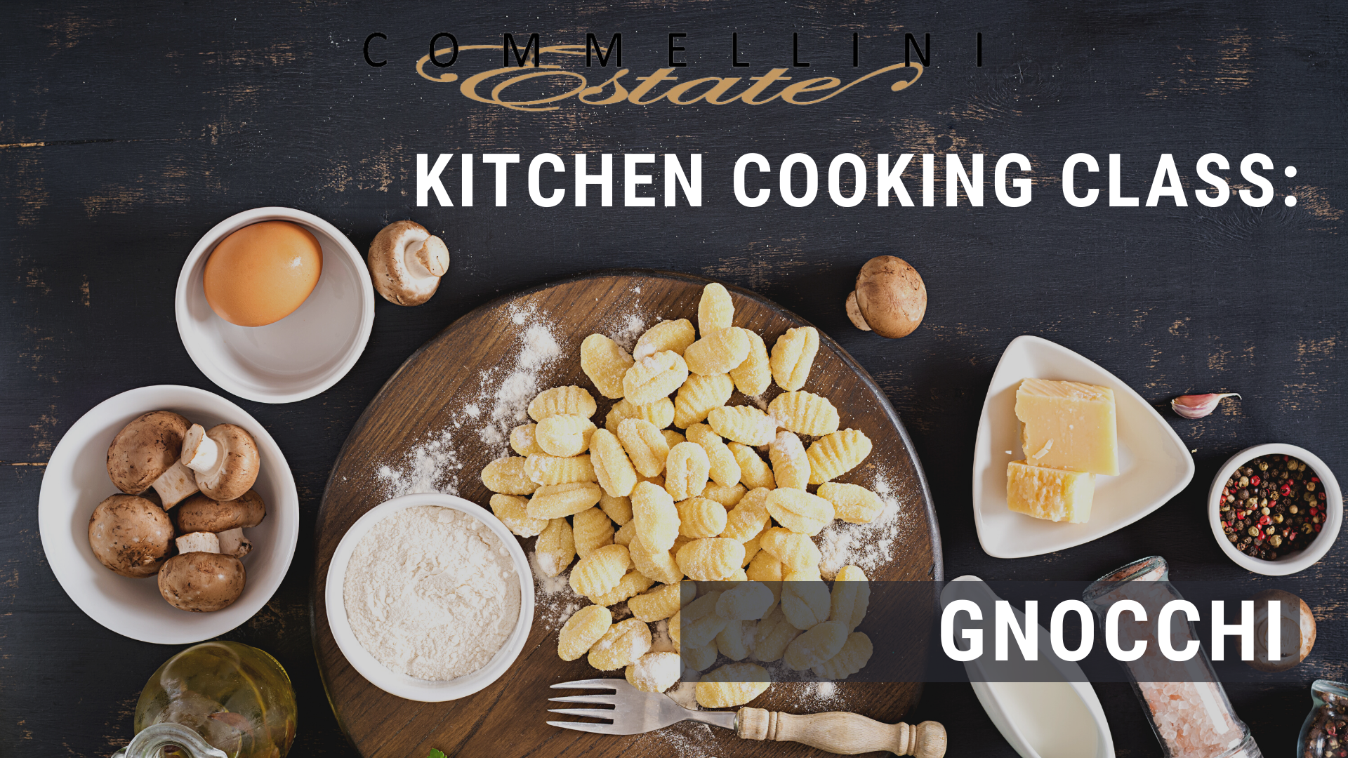 4/13/2022 & 4/14/2022 Kitchen Cooking Class: Gnocchi-Handmade Pasta